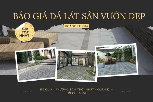 Báo Giá Đá Tự Nhiên Lát Sân Vườn Đẹp, Sang, Xịn Nhất Thị Trường