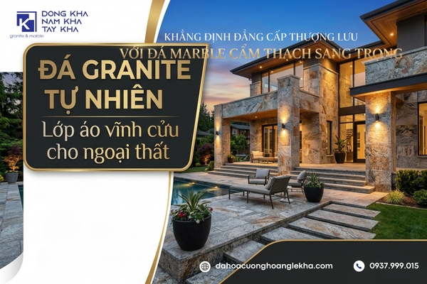 Đá Granite Tự Nhiên: Lớp Áo Vĩnh Cửu Cho Ngoại Thất Công Trình