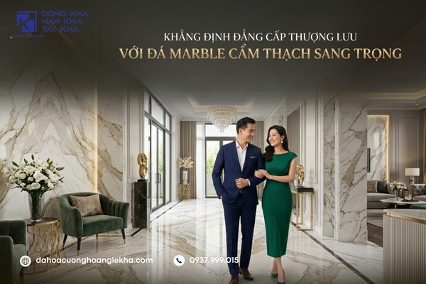 Khẳng định đẳng cấp thượng lưu với đá marble cẩm thạch sang trọng