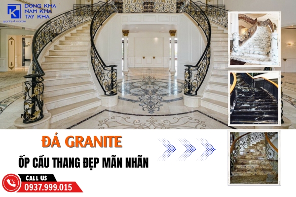 Siêu Phẩm Đá Granite Hoàng Lê Kha Ốp Cầu Thang Đẹp Mãn Nhãn