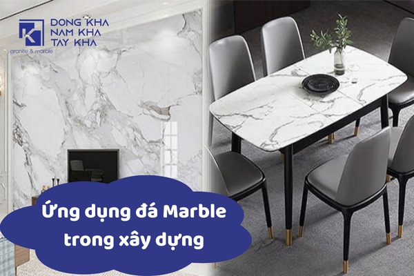 Ứng dụng của Đá Marble Cẩm Thạch trong xây dựng